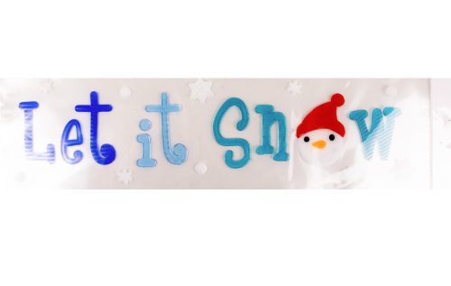ABLAKZSELÉ  LET IT SNOW FELIRAT, HÓEMBER FEJJEL